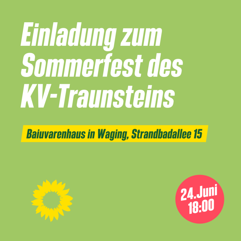 Einladung zum Sommerfest am 24.6.2022 in Waging