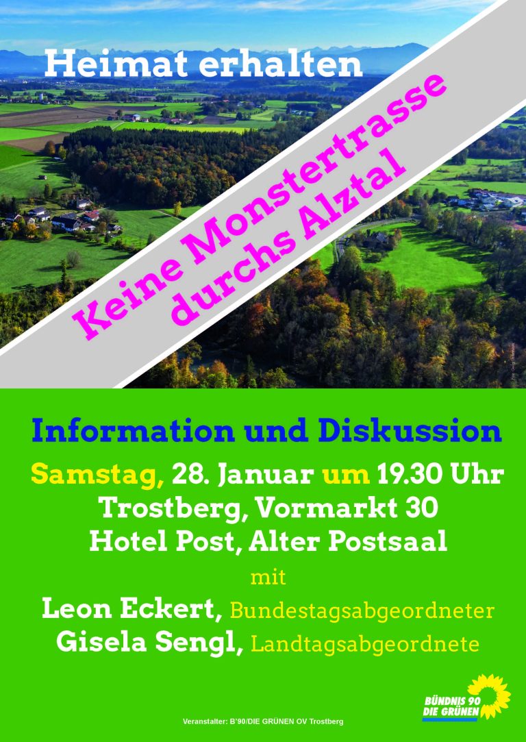 Veranstaltung in Trostberg mit Gisela Sengl, MdL und Leon Eckert, MdB: „Keine Monsterstraße durchs Alztal“