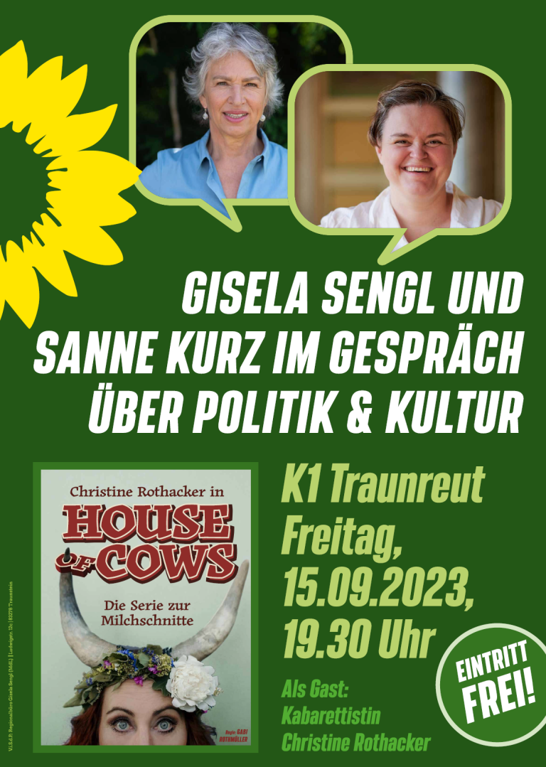 Gisela Sengl und Sanne Kurz im Gespräch über Politik und Kultur