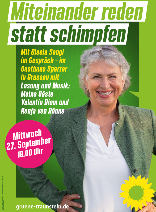 Miteinander reden statt schimpfen – Gisela Sengl im Gasthaus Sperrer in Grassau