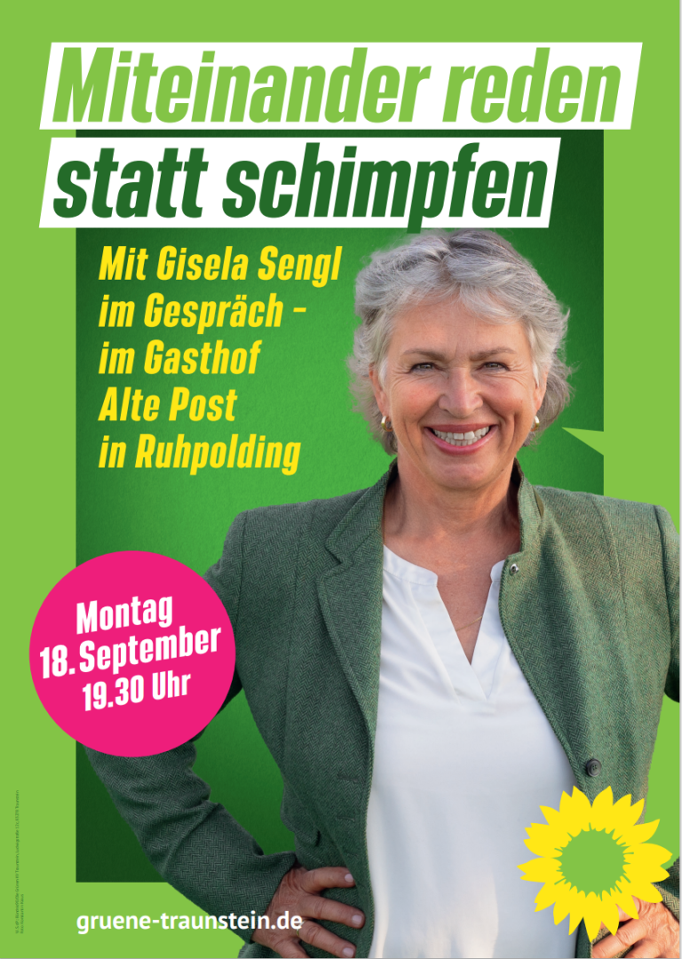 Wirtshaustour: Miteinander reden statt schimpfen – Gisela Sengl im Gasthof Alte Post in Ruhpolding