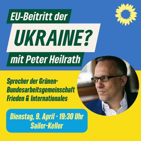 Traunsteiner Grüne diskutieren: EU-Beitritt der Ukraine?